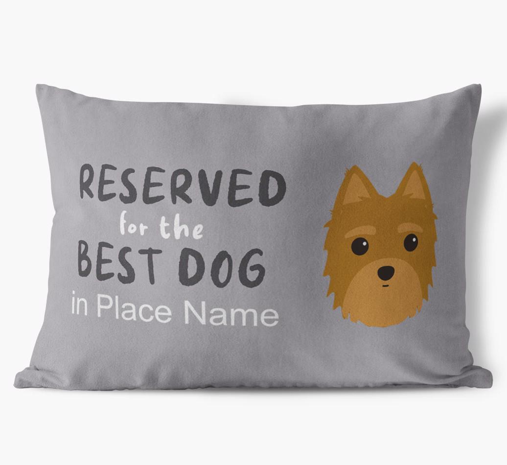 Reserved For The Best Dog: Personalized {breedFullName} Soft Touch Pillow