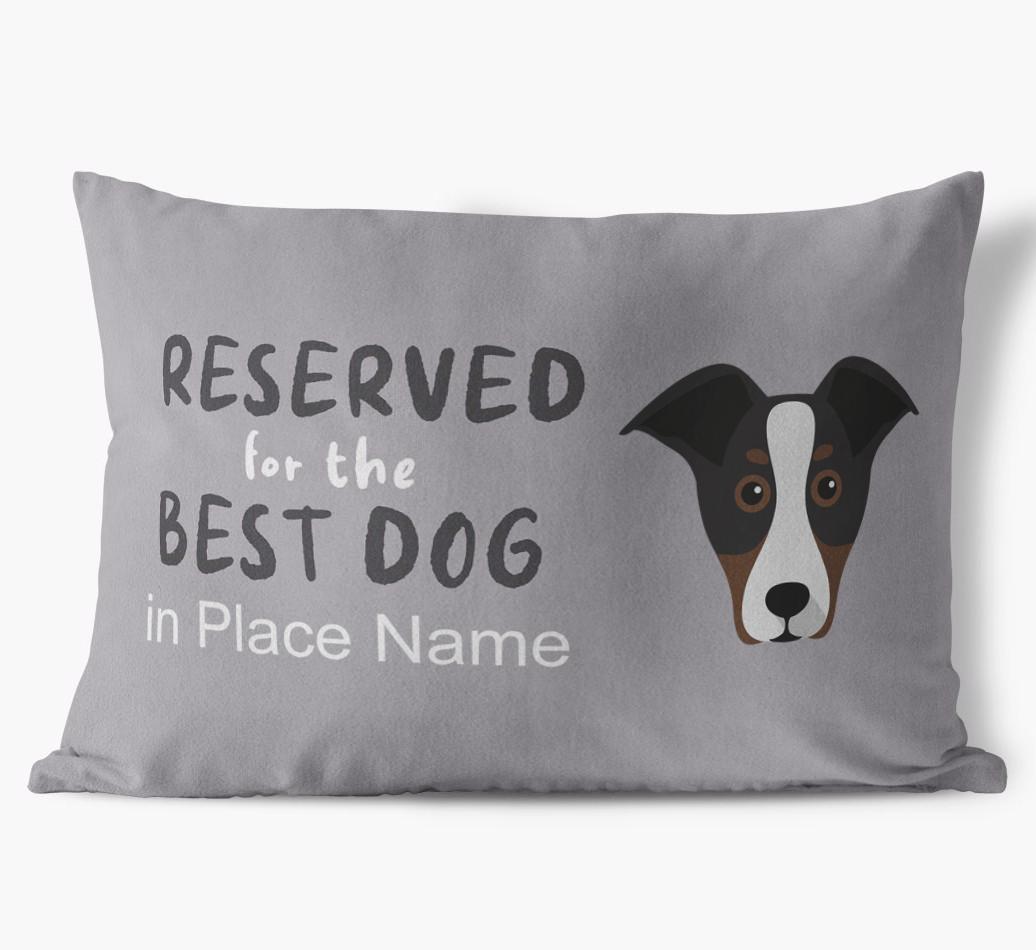 Reserved For The Best Dog: Personalized {breedFullName} Soft Touch Pillow