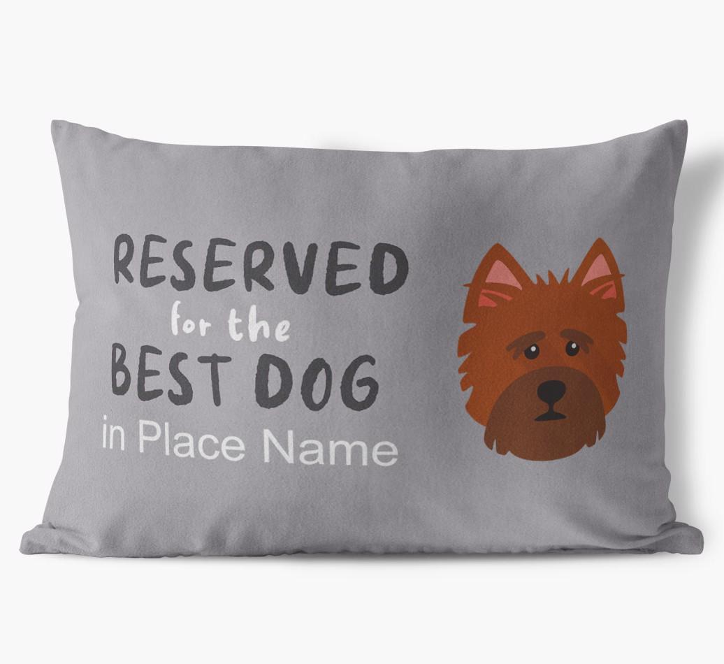 Reserved For The Best Dog: Personalized {breedFullName} Soft Touch Pillow