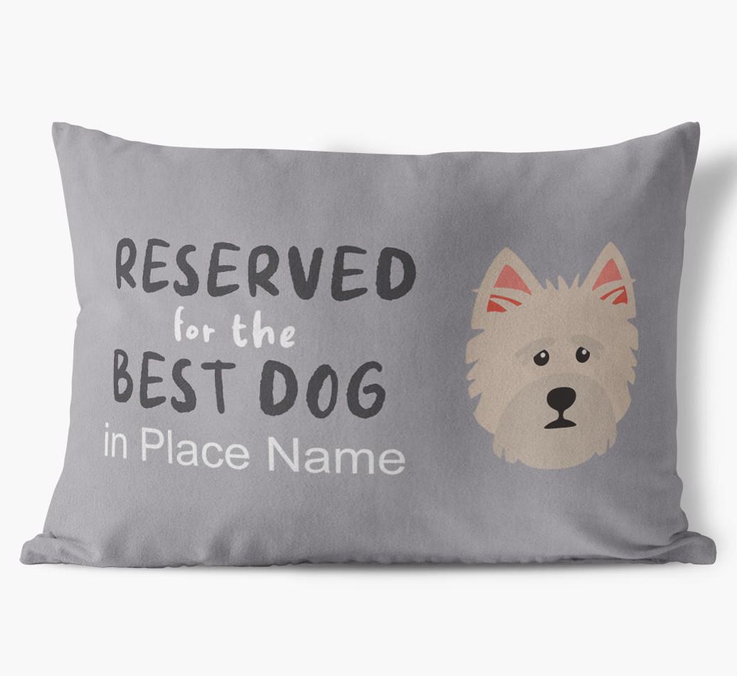 Reserved For The Best Dog: Personalized {breedFullName} Soft Touch Pillow