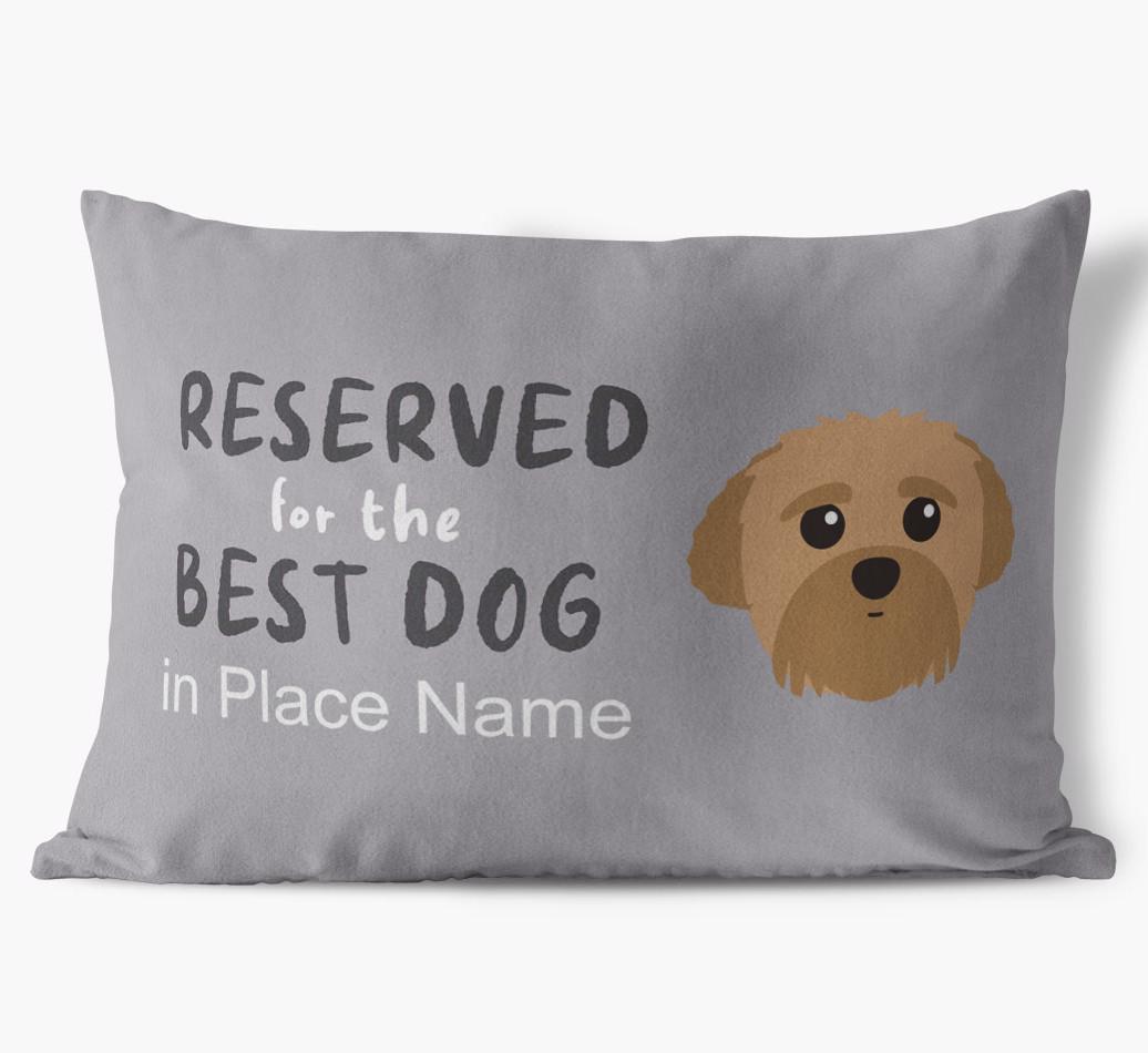 Reserved For The Best Dog: Personalized {breedFullName} Soft Touch Pillow