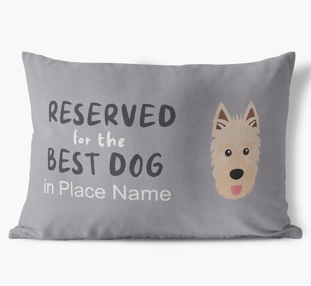 Reserved For The Best Dog: Personalized {breedFullName} Soft Touch Pillow