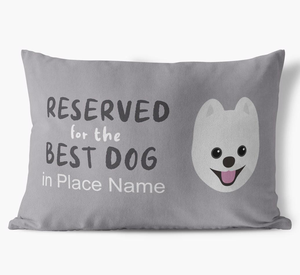 Reserved For The Best Dog: Personalized {breedFullName} Soft Touch Pillow
