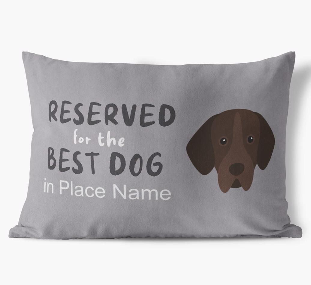 Reserved For The Best Dog: Personalized {breedFullName} Soft Touch Pillow