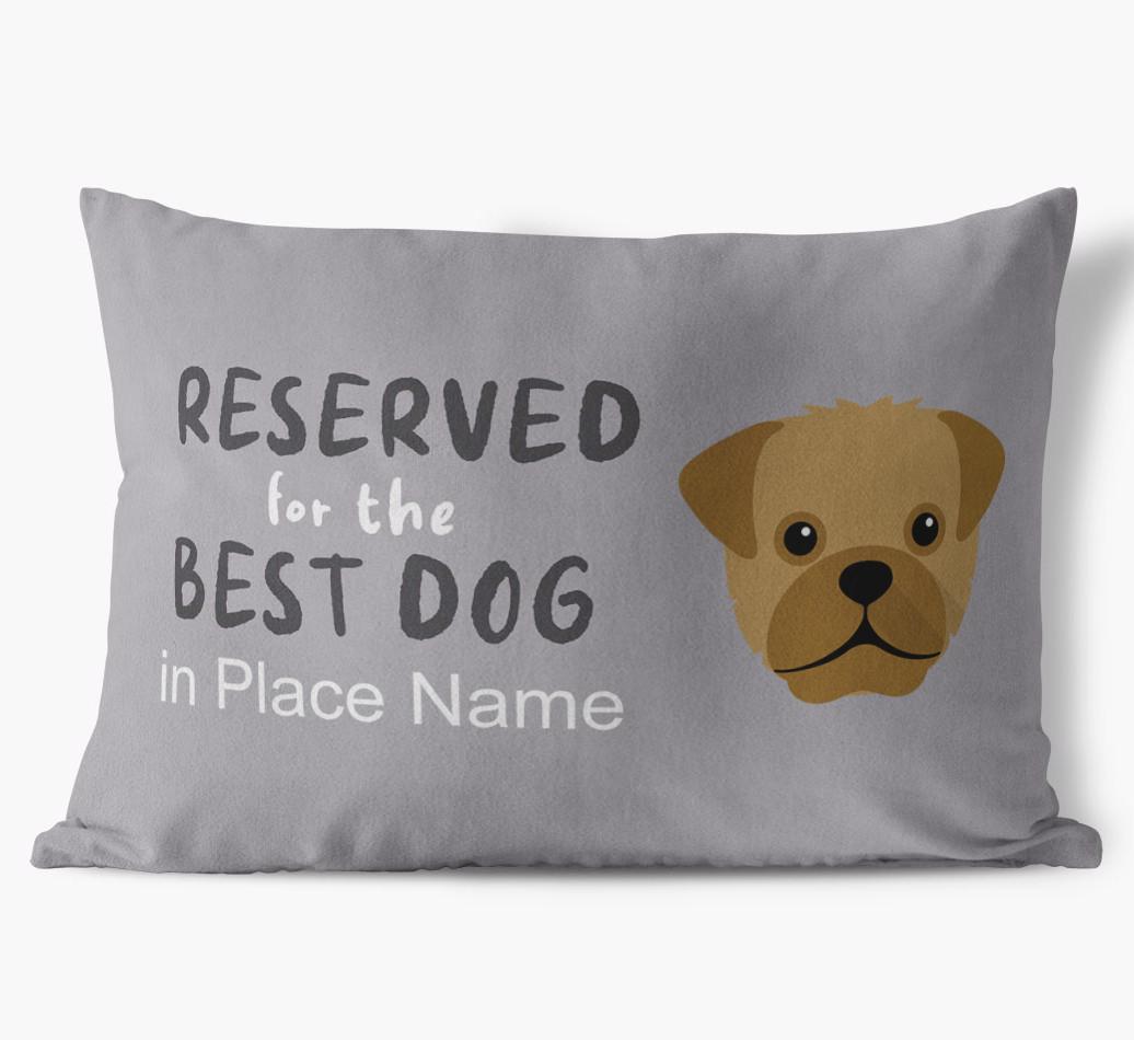 Reserved For The Best Dog: Personalized {breedFullName} Soft Touch Pillow