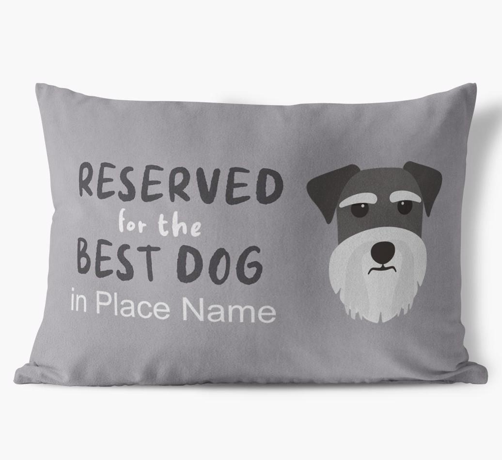 Reserved For The Best Dog: Personalized {breedFullName} Soft Touch Pillow