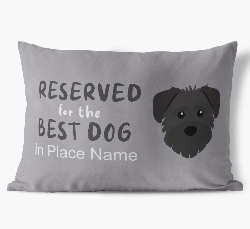Reserved For The Best Dog: Personalized {breedFullName} Soft Touch Pillow