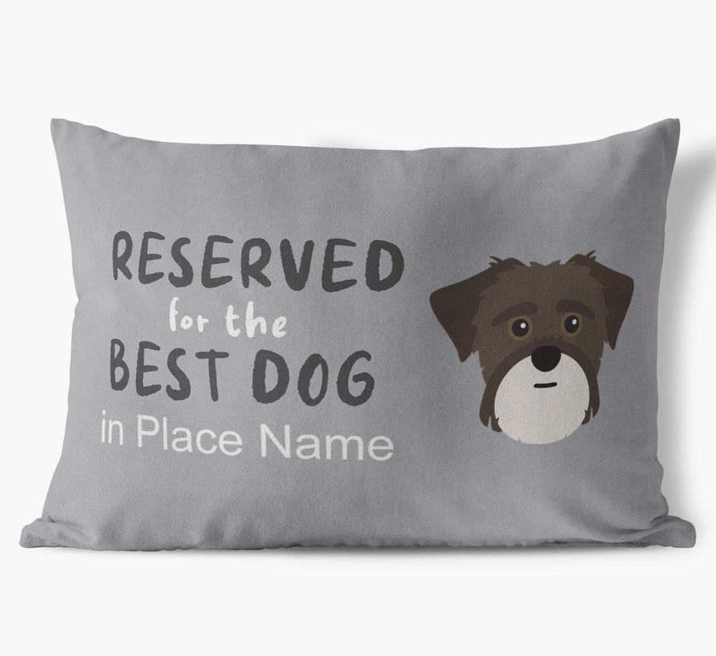 Reserved For The Best Dog: Personalized {breedFullName} Soft Touch Pillow