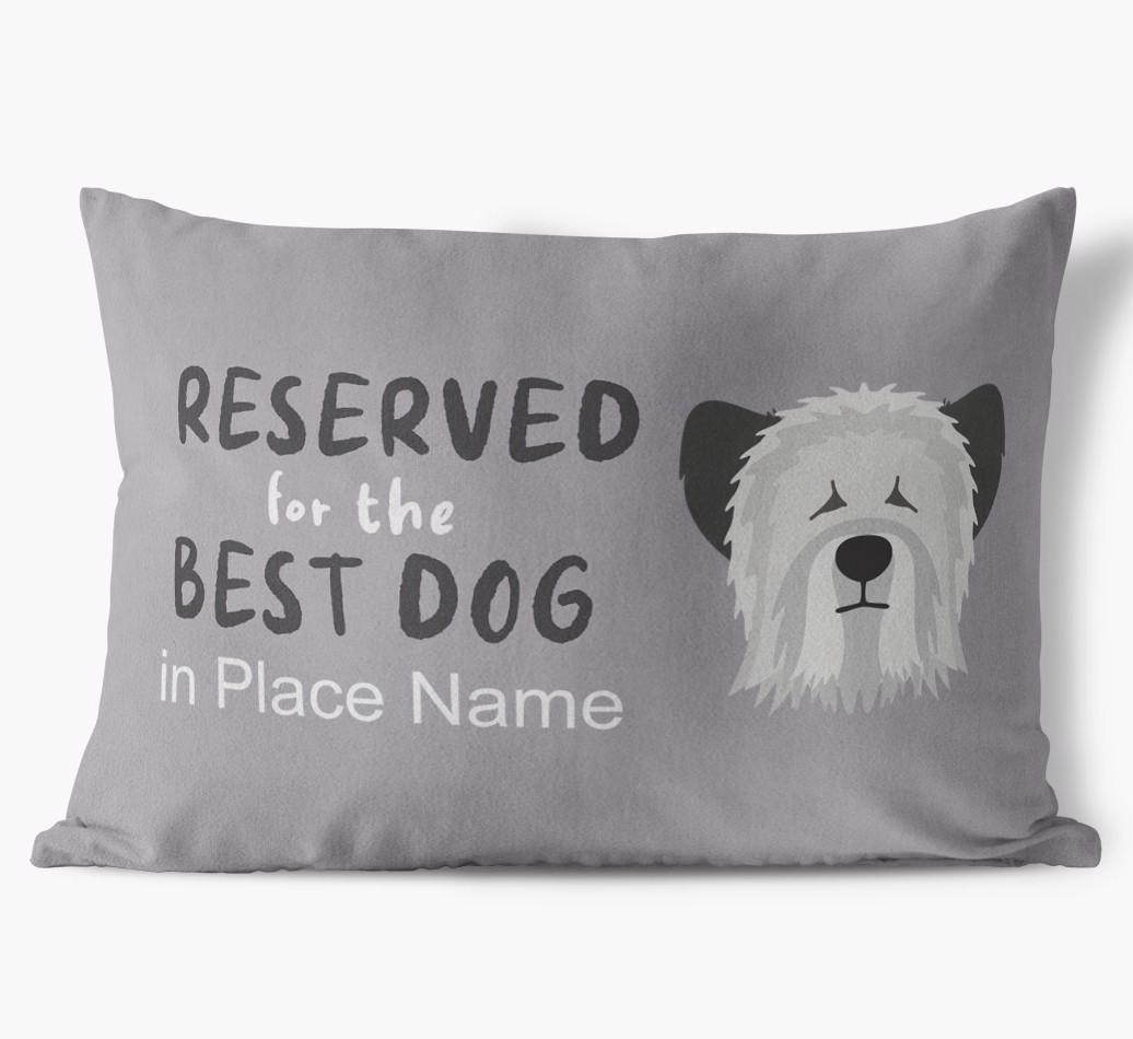 Reserved For The Best Dog: Personalized {breedFullName} Soft Touch Pillow