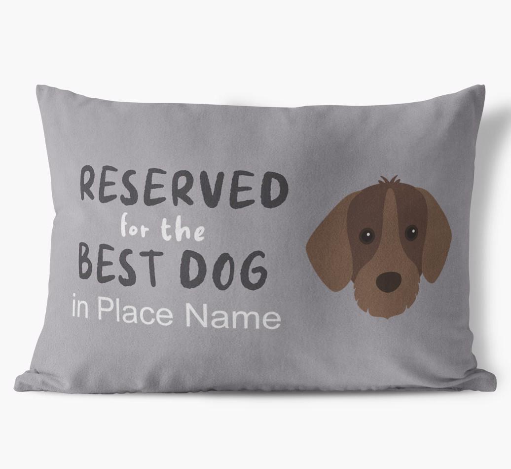 Reserved For The Best Dog: Personalized {breedFullName} Soft Touch Pillow