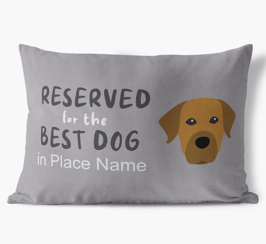Reserved For The Best Dog: Personalized {breedFullName} Soft Touch Pillow