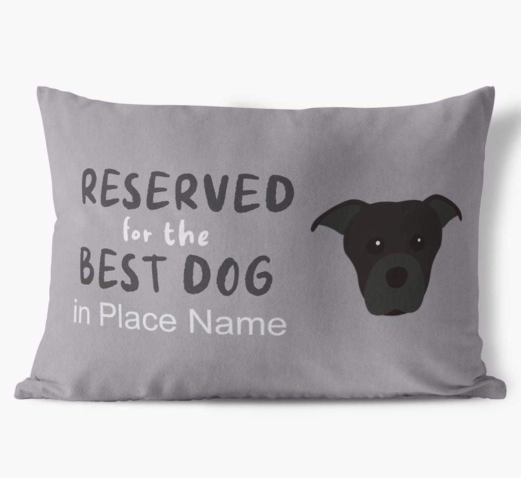 Reserved For The Best Dog: Personalized {breedFullName} Soft Touch Pillow