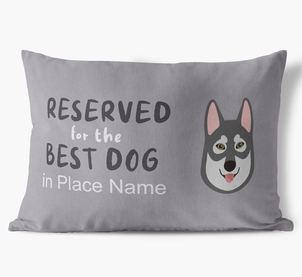 Reserved For The Best Dog: Personalized {breedFullName} Soft Touch Pillow