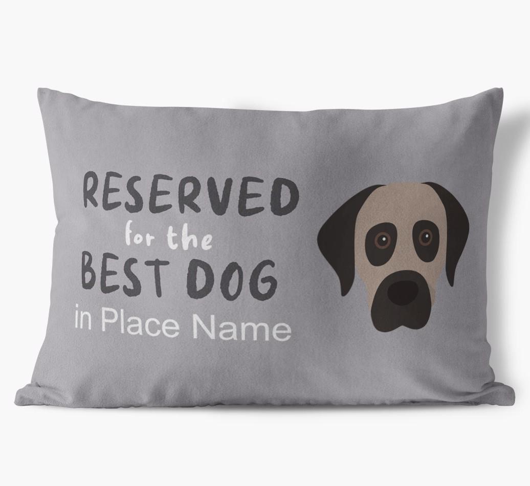 Reserved For The Best Dog: Personalized {breedFullName} Soft Touch Pillow