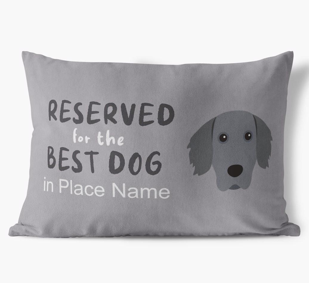 Reserved For The Best Dog: Personalized {breedFullName} Soft Touch Pillow