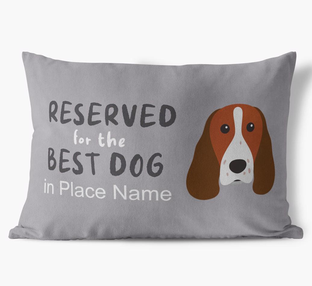 Reserved For The Best Dog: Personalised {breedFullName} Soft Touch Cushion
