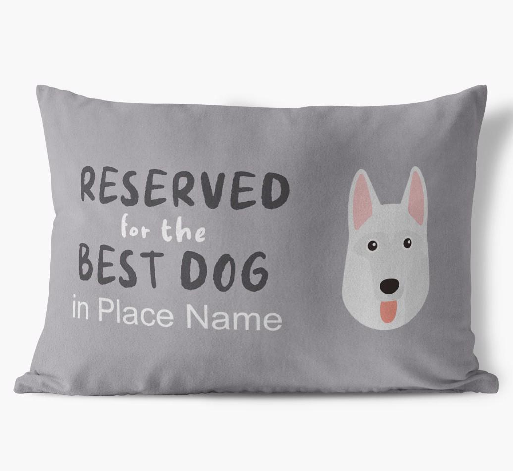 Reserved For The Best Dog: Personalized {breedFullName} Soft Touch Pillow