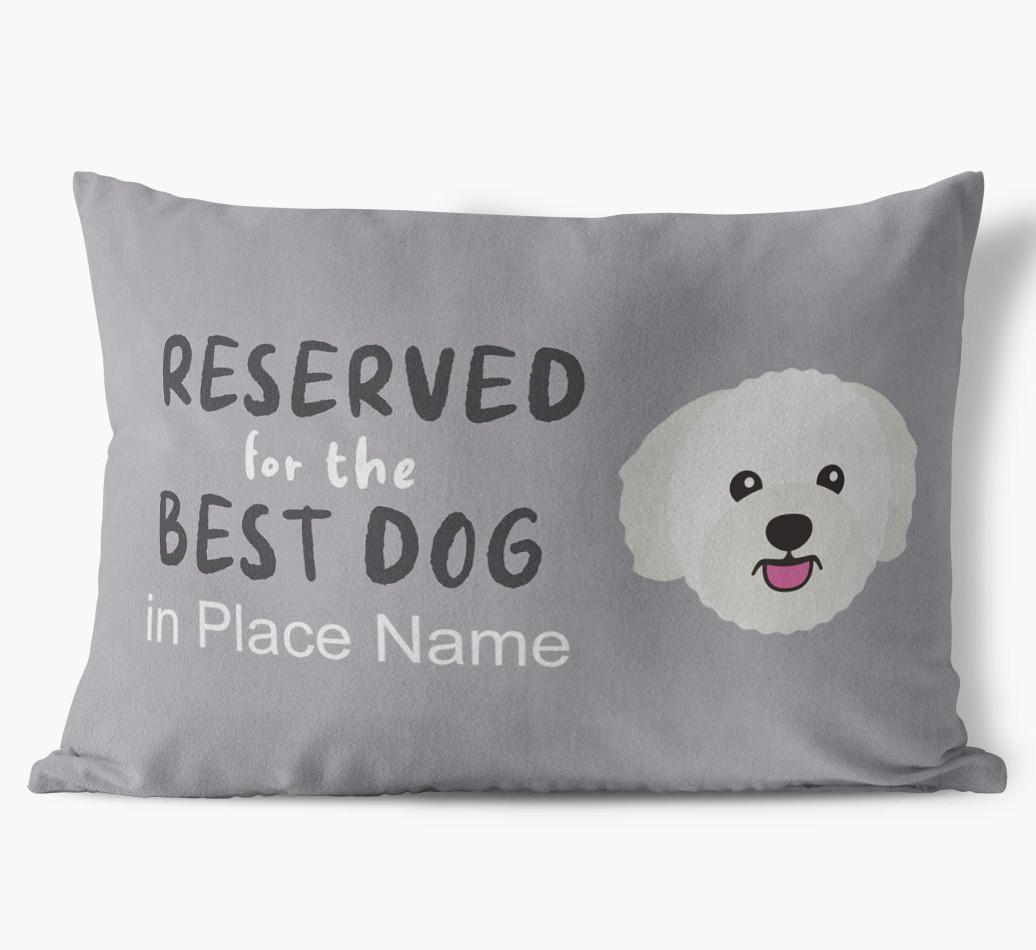 Reserved For The Best Dog: Personalized {breedFullName} Soft Touch Pillow