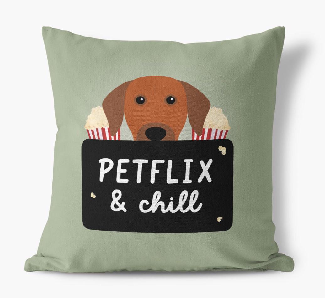Petflix & Chill: Personalized {breedFullName} Canvas Pillow
