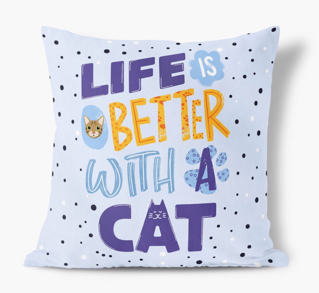 Life Is Better With a Cat: Personalised {breedCommonName} Soft Touch Cushion