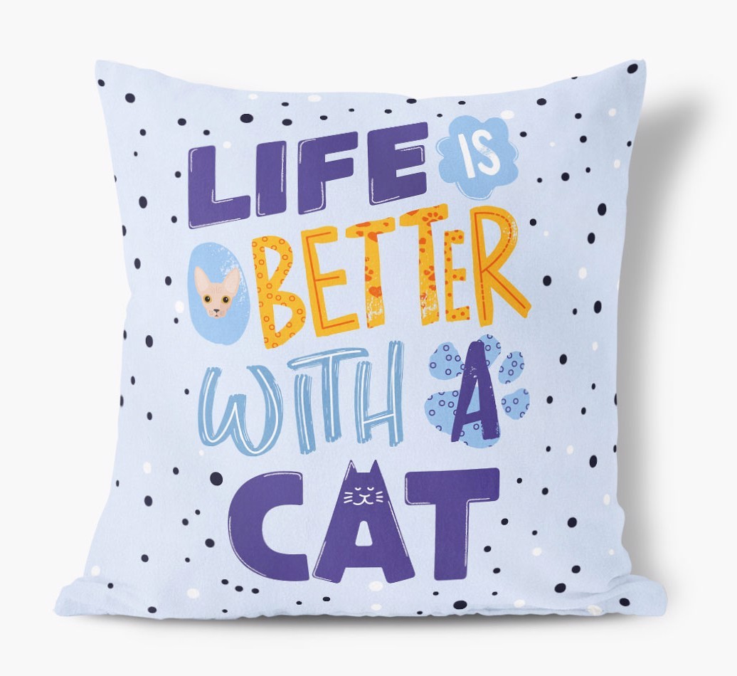 Life Is Better With a Cat: Personalised {breedCommonName} Soft Touch Cushion