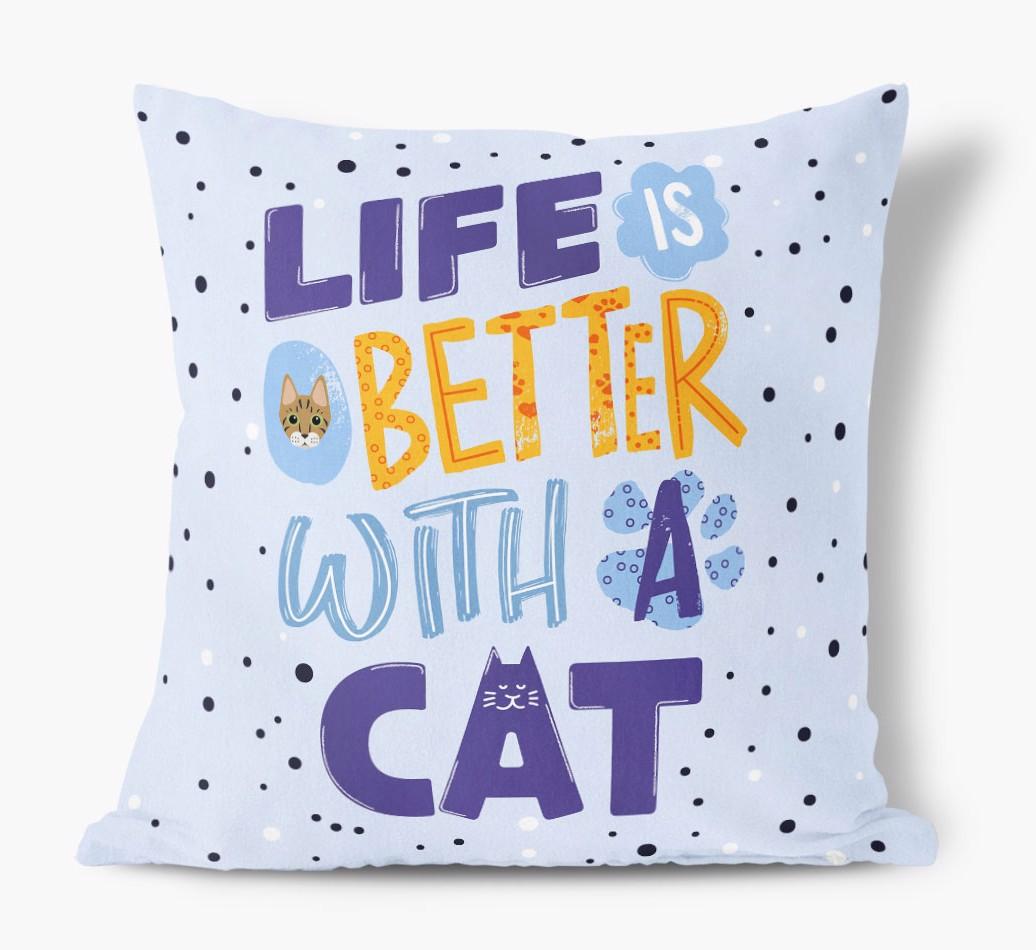 Life Is Better With a Cat: Perzonalised {breedCommonName} Soft Touch Pillow