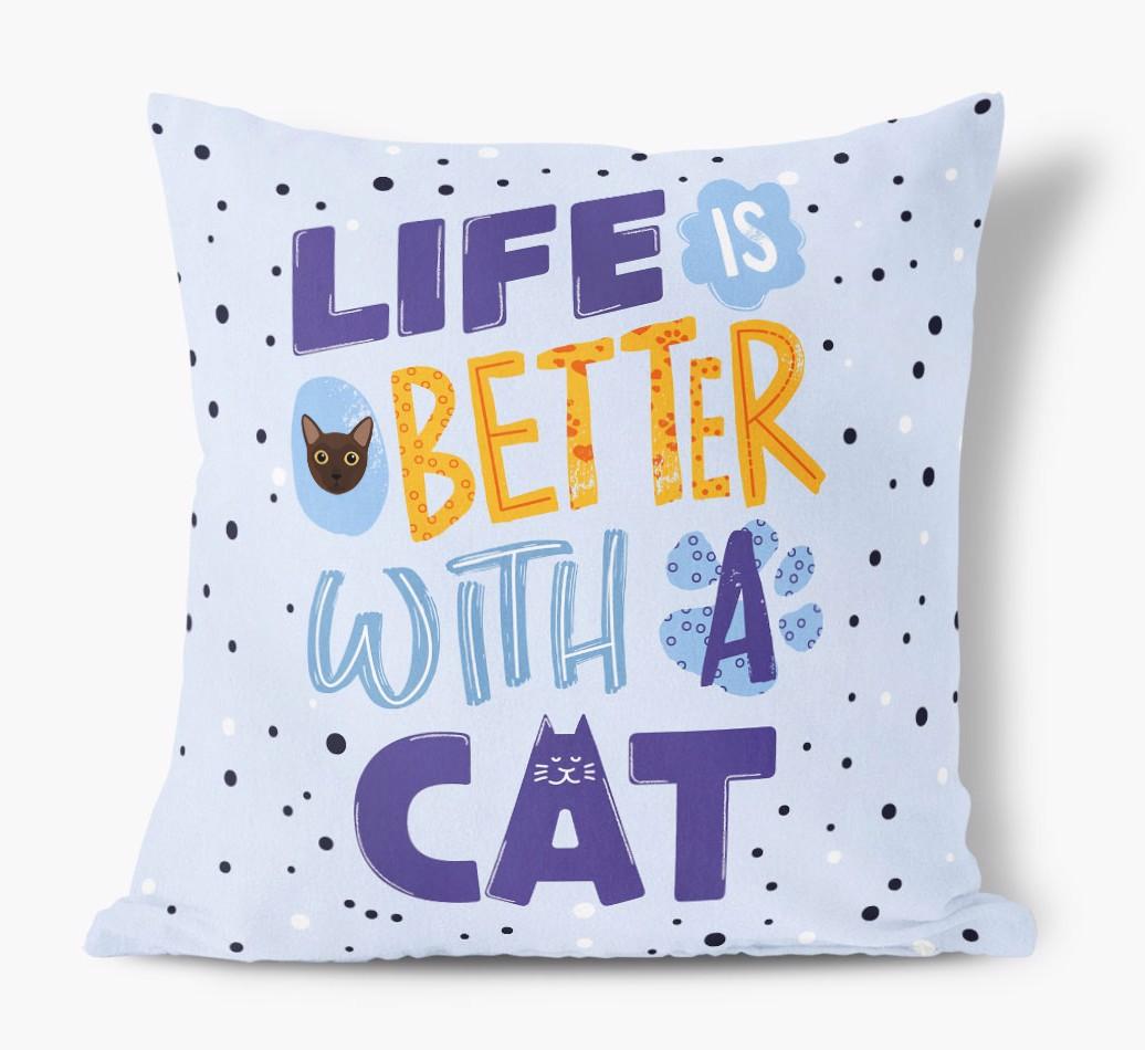 Life Is Better With a Cat: Perzonalised {breedCommonName} Soft Touch Pillow