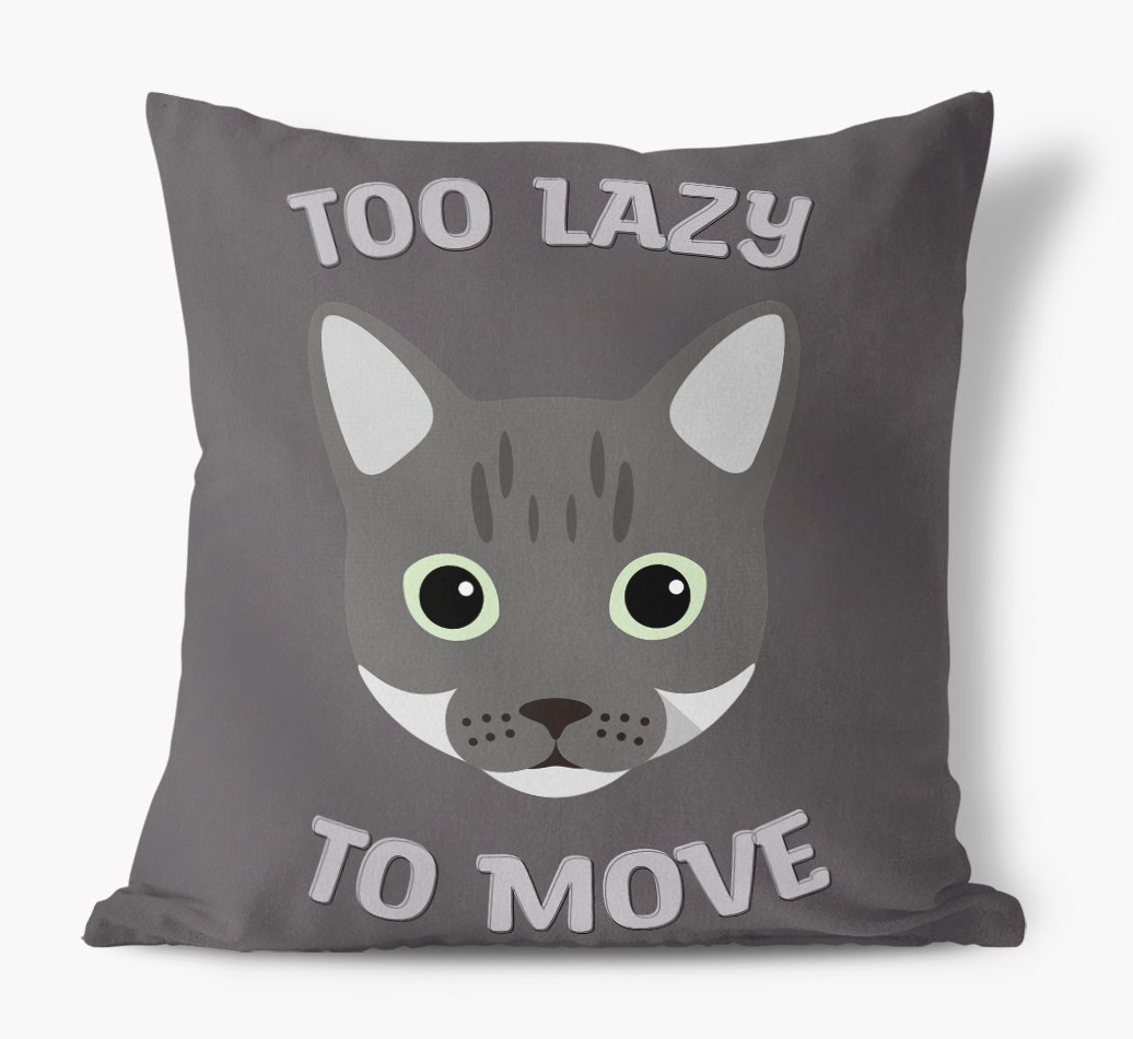 Too Lazy To Move: Personalised {breedCommonName} Canvas Cushion