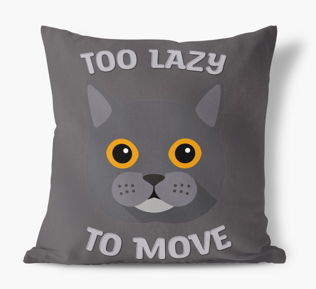 Too Lazy To Move: Personalised {breedCommonName} Canvas Cushion