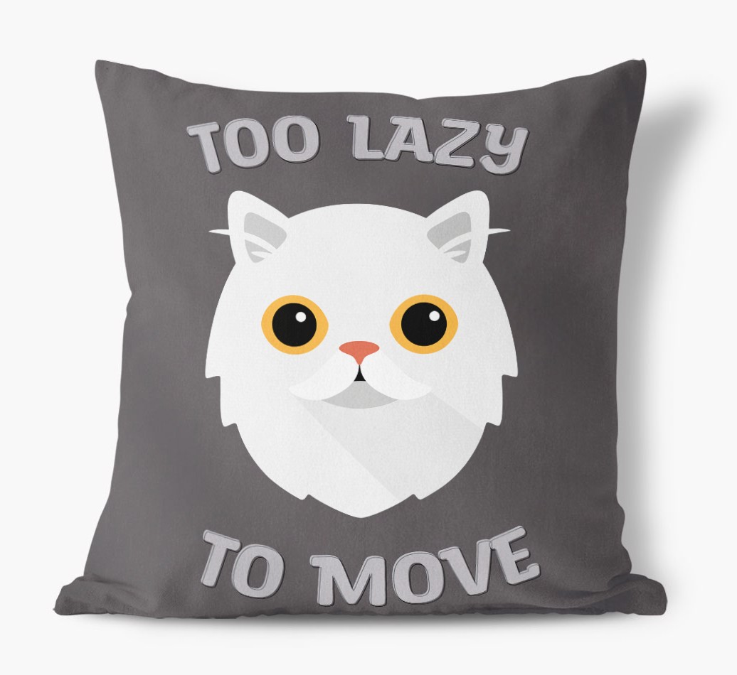 Too Lazy To Move: Personalised {breedCommonName} Canvas Cushion