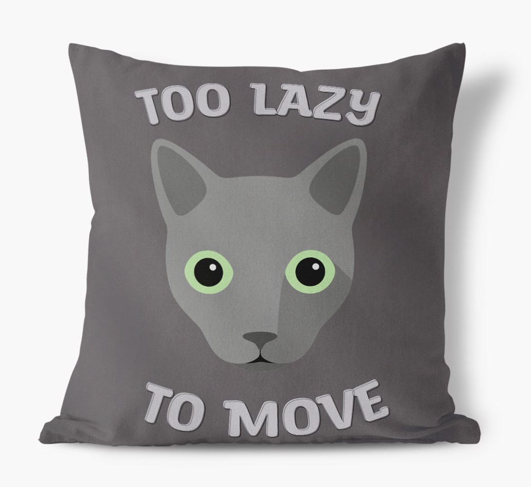 Too Lazy To Move: Personalised {breedCommonName} Canvas Cushion