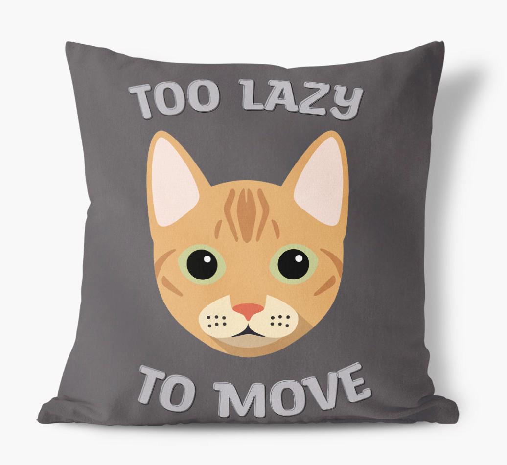 Too Lazy To Move: Personalized {breedCommonName} Canvas Pillow