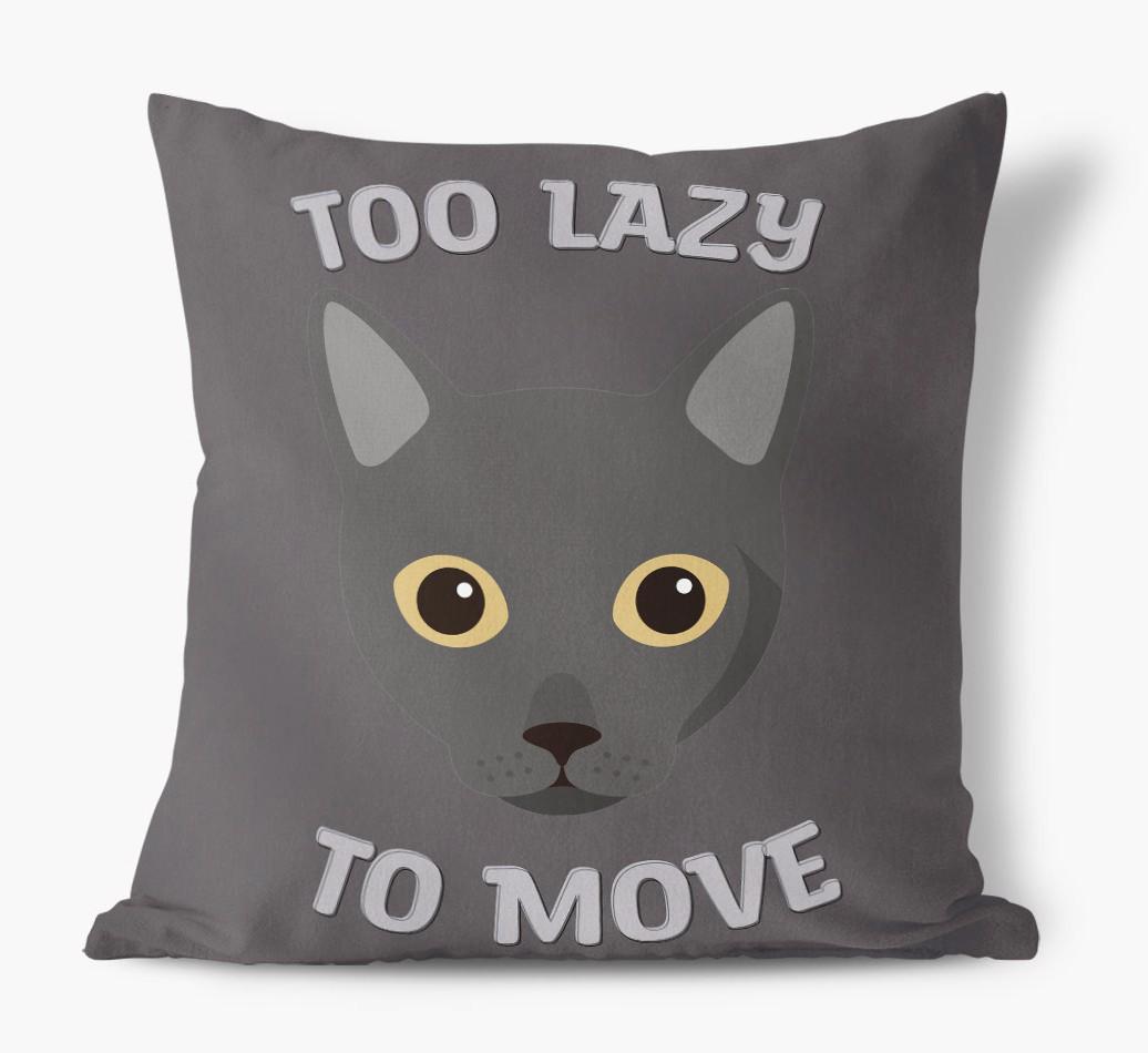 Too Lazy To Move: Personalized {breedCommonName} Canvas Pillow