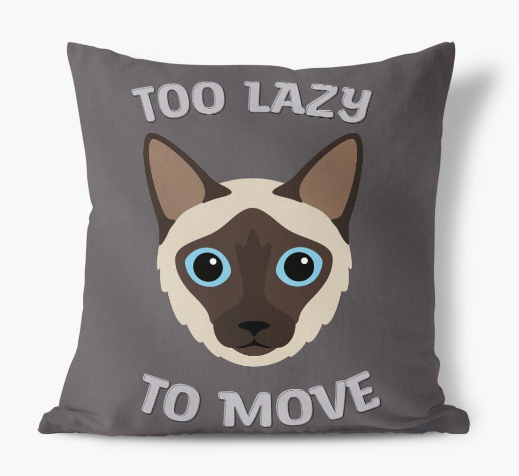Too Lazy To Move: Personalized {breedCommonName} Canvas Pillow