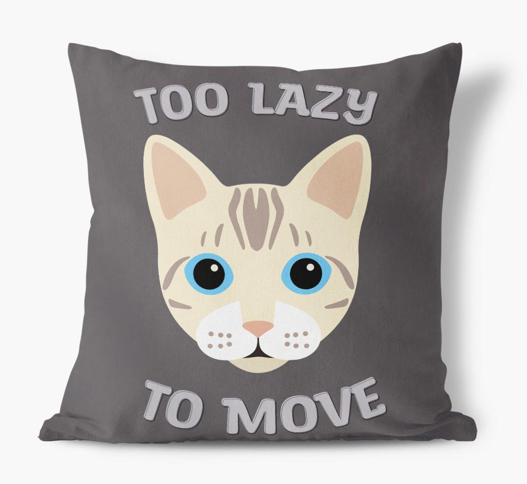 Too Lazy To Move: Personalized {breedCommonName} Canvas Pillow