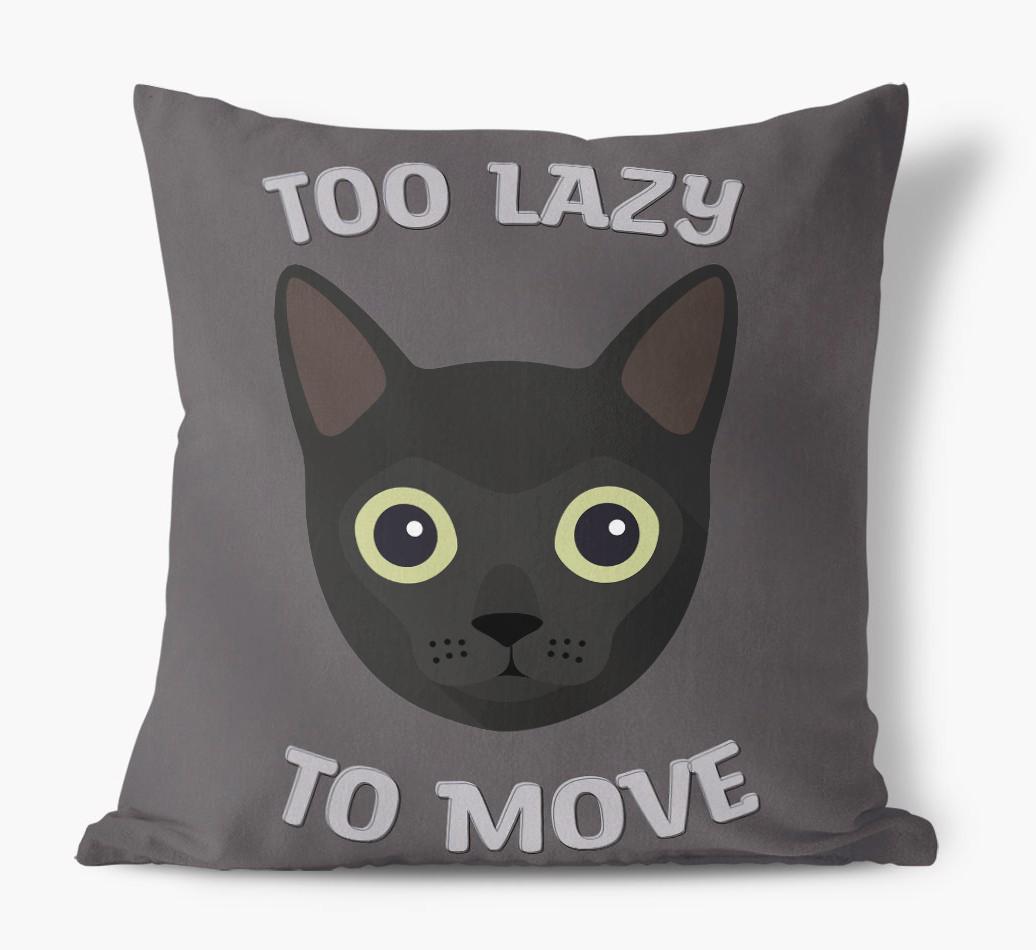 Too Lazy To Move: Personalized {breedCommonName} Canvas Pillow