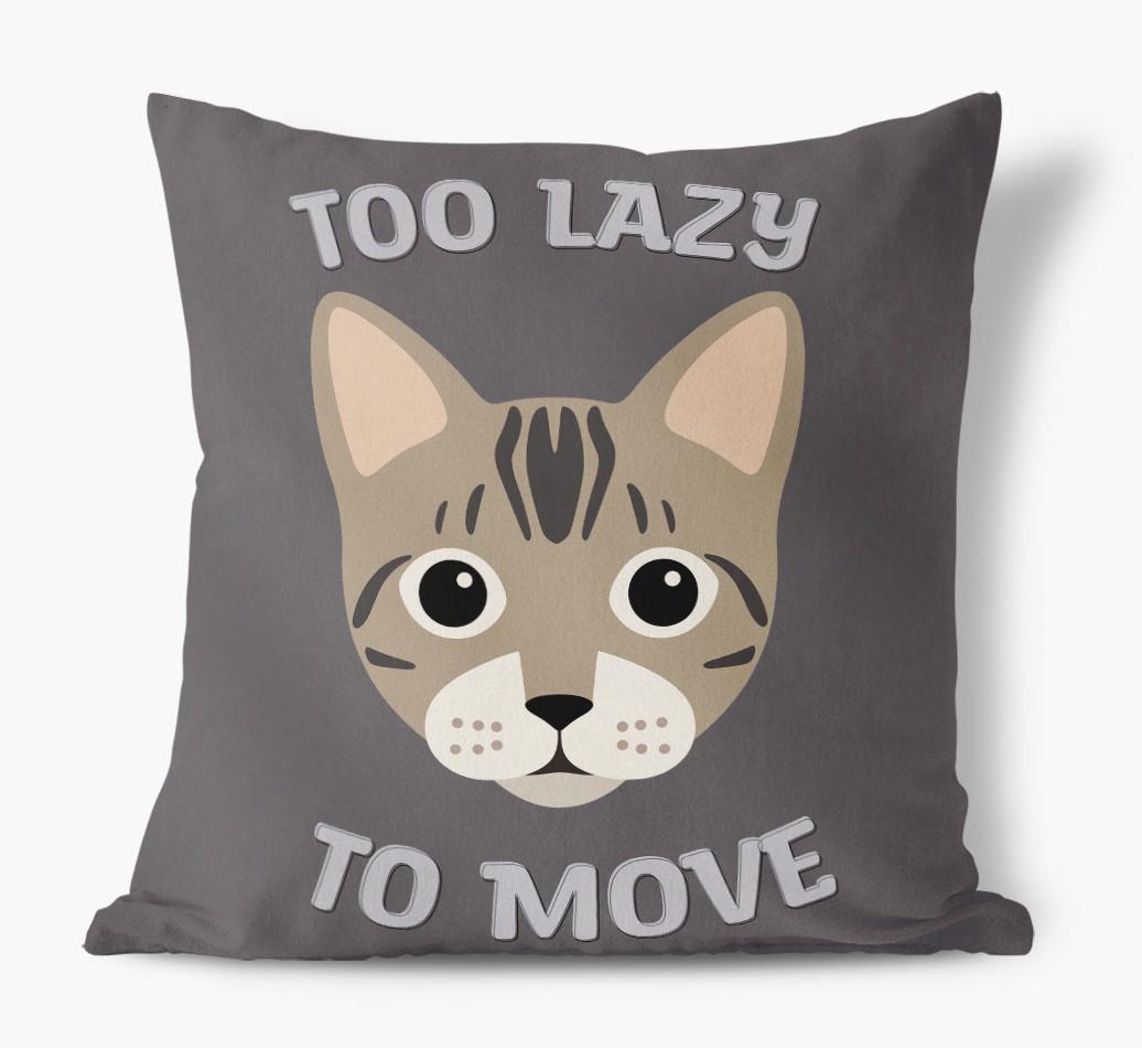 Too Lazy To Move: Personalized {breedCommonName} Canvas Pillow