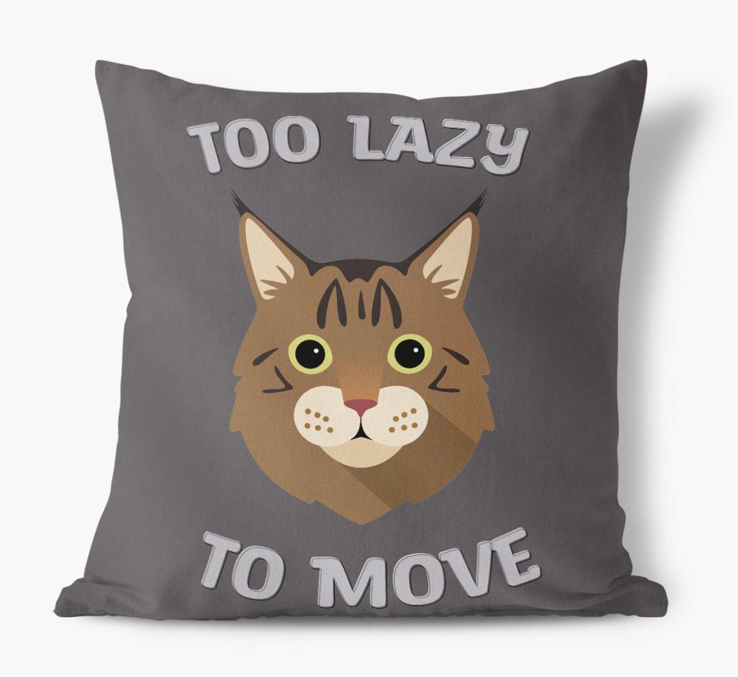 Too Lazy To Move: Personalized {breedCommonName} Canvas Pillow