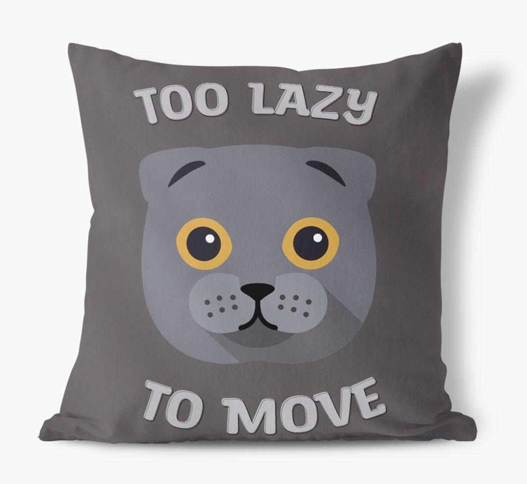 Too Lazy To Move: Personalized {breedCommonName} Canvas Pillow
