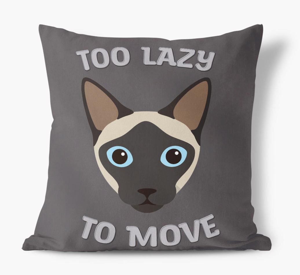 Too Lazy To Move: Personalized {breedCommonName} Canvas Pillow