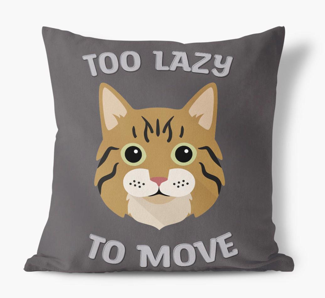 Too Lazy To Move: Personalized {breedCommonName} Canvas Pillow