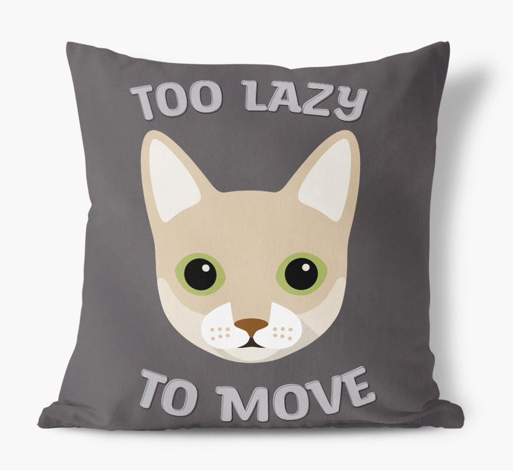Too Lazy To Move: Personalized {breedCommonName} Canvas Pillow