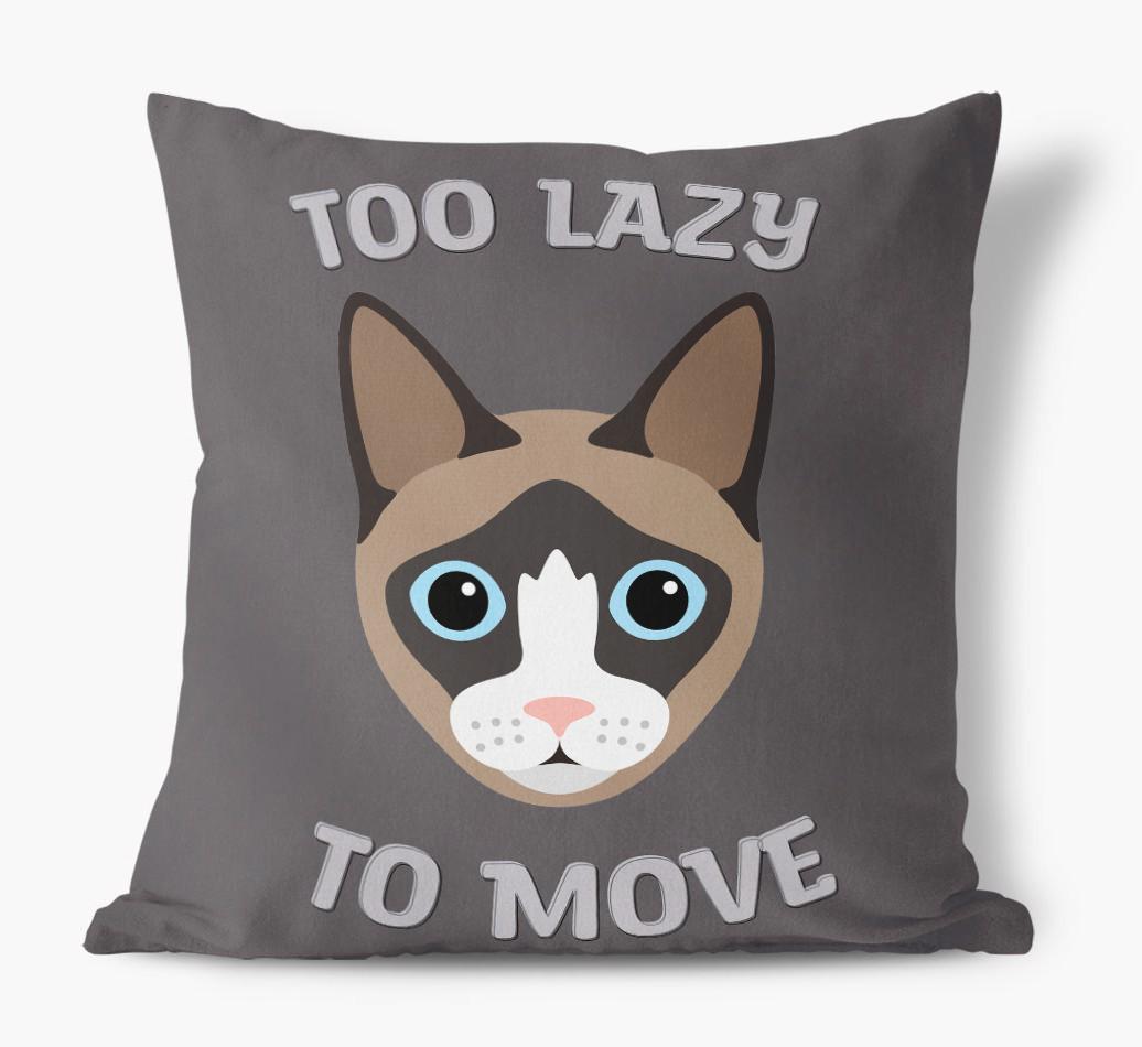 Too Lazy To Move: Personalized {breedCommonName} Canvas Pillow