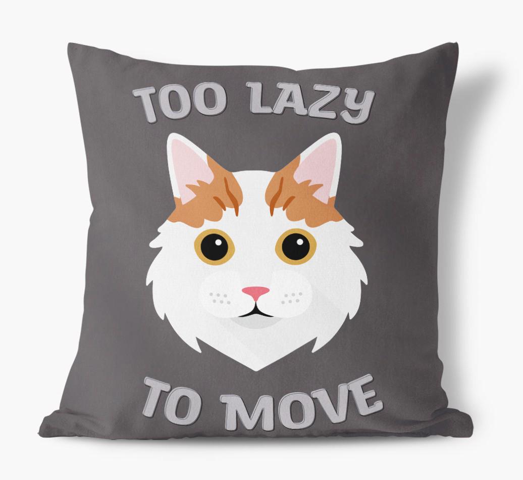 Too Lazy To Move: Personalized {breedCommonName} Canvas Pillow
