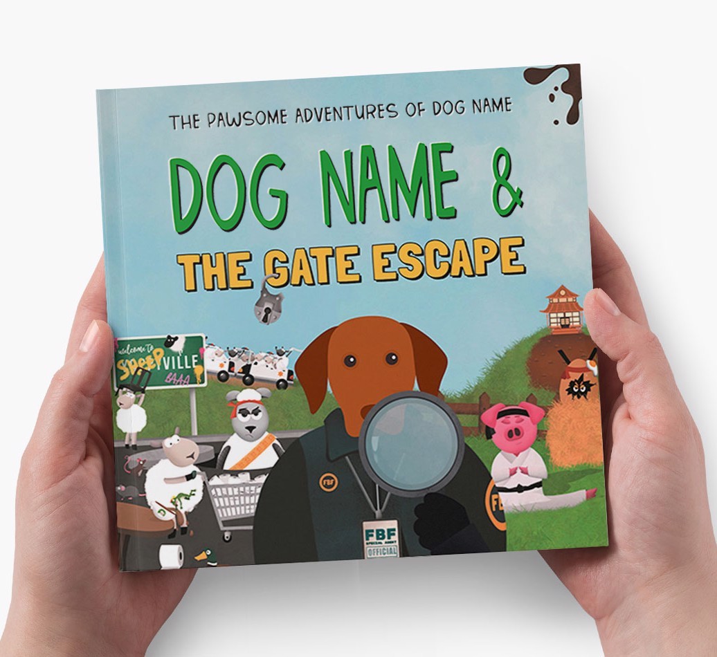 Personalised Adventure Book: Your Dog & The Gate Escape