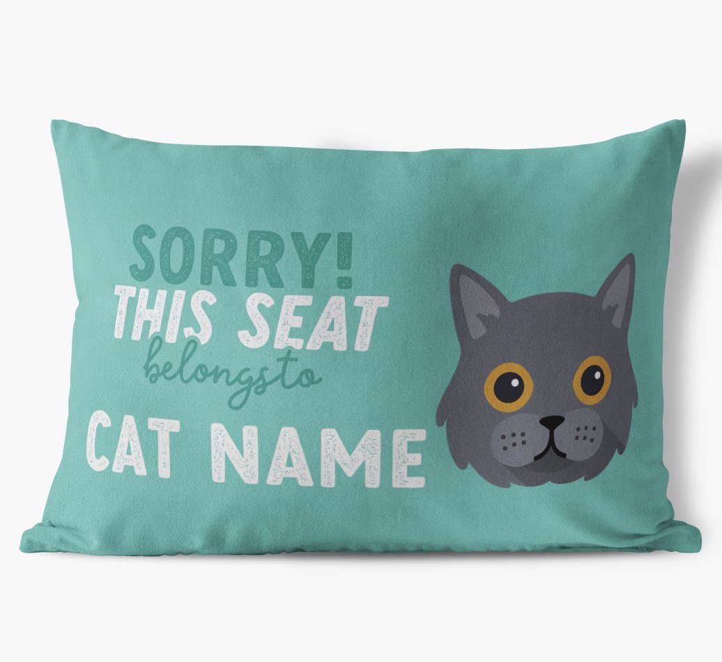 Sorry This Seat Belongs To: Personalised {breedCommonName} Soft Touch Cushion