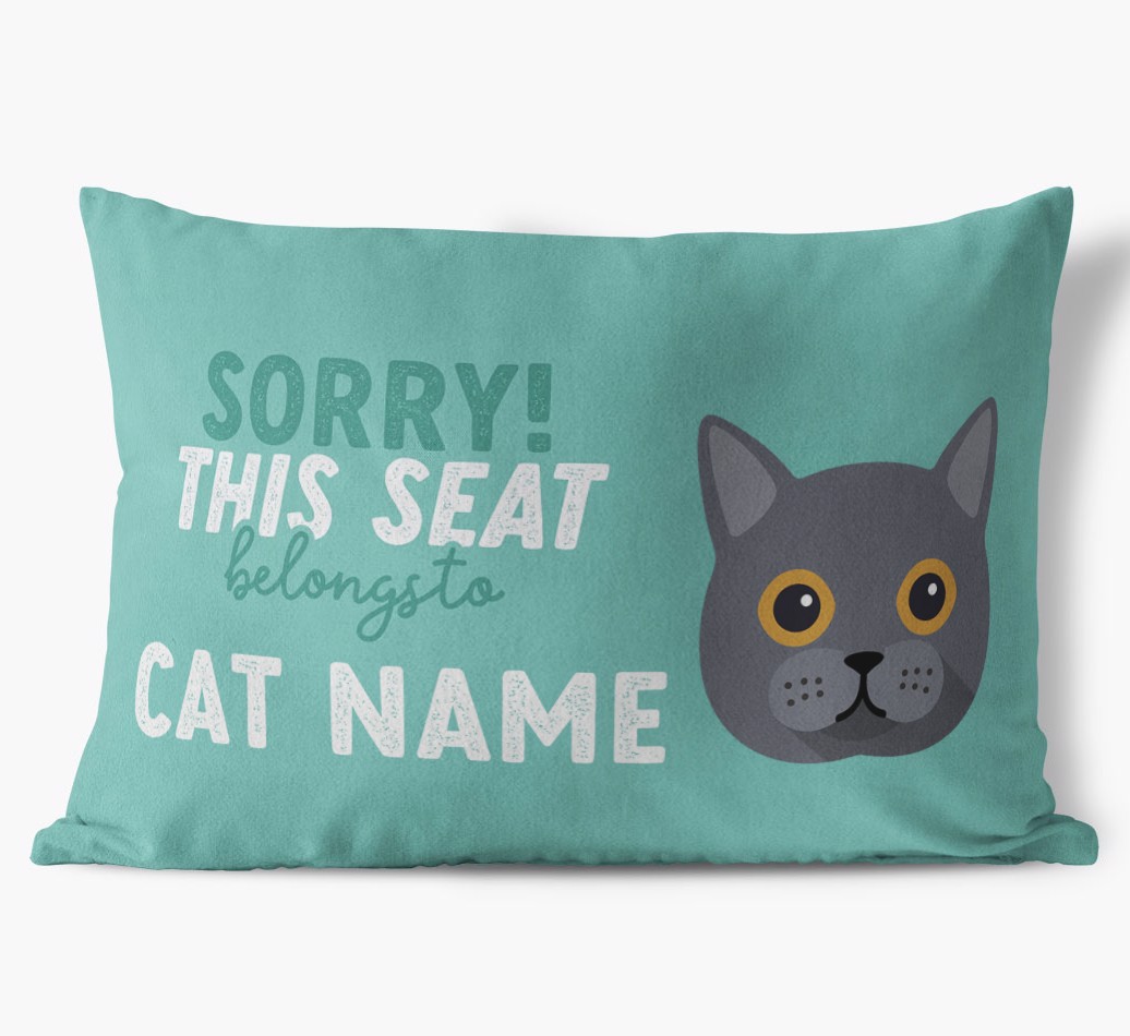 Sorry This Seat Belongs To: Personalised {breedCommonName} Soft Touch Cushion