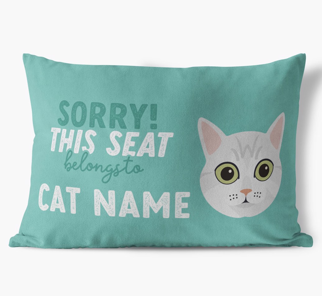 Sorry This Seat Belongs To: Personalised {breedCommonName} Soft Touch Cushion