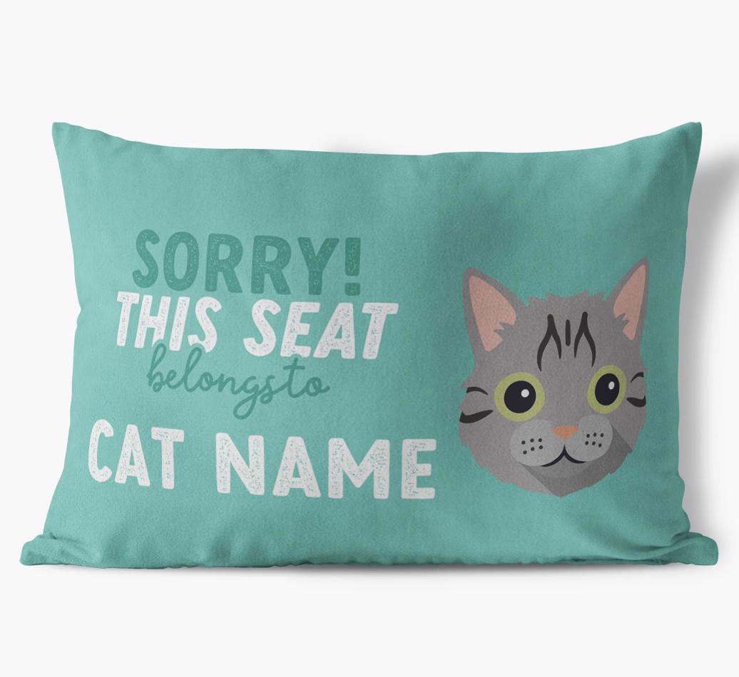 Sorry This Seat Belongs To: Personalized {breedCommonName} Soft Touch Pillow