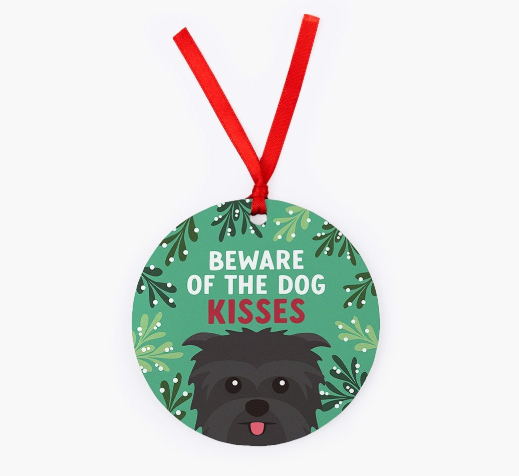 Beware Of The Dog Kisses: Personalized {breedFullName} Christmas Decoration